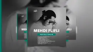 by  Mehdi Flifli @Organica Music / Organic House Podcast #98