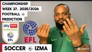 CHAMPIONSHIP WEEK 27 FOOTBALL ⚽️ PREDICTIONS & BEST PICKSEFL Championship gameweek 27 predictions