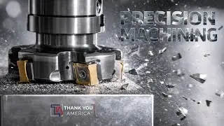 Precision Machining | Thank You America