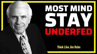 The One Philosophy That Shapes Your Entire Life | Think Like Jim Rohn