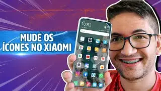 Como MUDAR os &Iacute;cones no celulares da Xiaomi