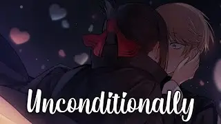 Nightcore - Unconditionally (Katy Perry) - (Lyrics)