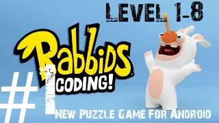 Rabbids Coding Android Walkthrough Gameplay Part 1 - The Basics