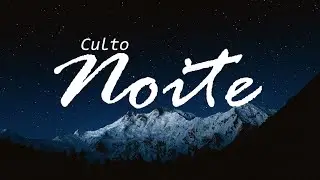 CULTO NOITE | Pr. ALBERTO SANTOS | DOMINGO | 18/01/26