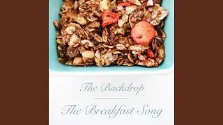 The Breakfast Song