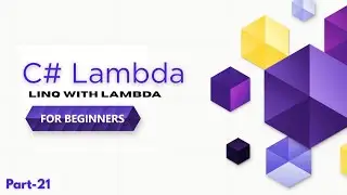 C# Lambda Expressions Explained | Func, Action, Predicate & LINQ in C# Tutorial