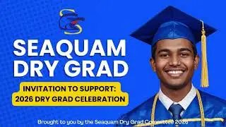 Seaquam Dry Grad 2026 Call for Donations