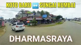 KOTO BARU➡SUNGAI RUMBAI-DHARMASRAYA