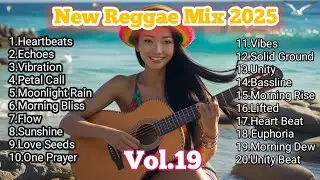[Vol 19] Rasta Music - New Reggae Song Mix 2025 (by Itho Netral)