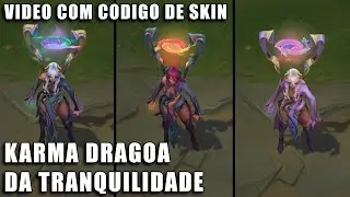 Karma Dragoa da Tranquilidade - Croma Skin
