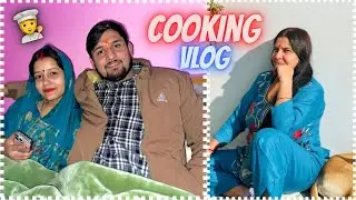 Cooking Vlog 🤯| Panwar Family Vlog ☺️