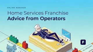 Home Services Franchises: Advice From Operators