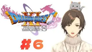 【#ドラゴンクエスト11S 】初見でまったり-マジスロやめらんね # 6