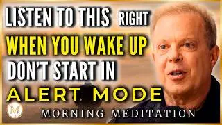 Before You START Your DAY, RETURN to YOURSELF | MORNING COHERENCE Meditation | Joe Dispenza
