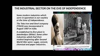 The Industrial Sector on the Eve of Independence
