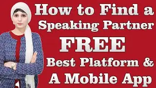 How to Find a Speaking Partner FREE?||Best Platform & App|| Sana Talks|| Urdu/Hindi