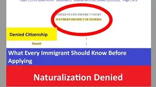 Naturalization Denied: What Every Immigrant Should Know Before Applying