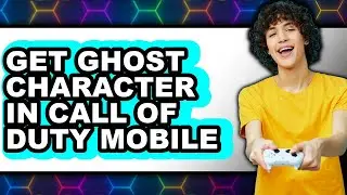 How to Get Ghost Character in Call of Duty Mobile - Easy Guide