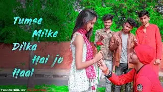 Tumse Milke Dil ka Jo Haal ll Heart Touching Love Story ll Tik Tok Famous Song ll KD CREATION