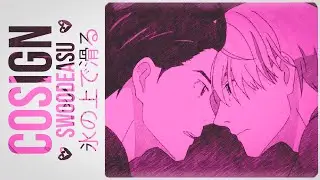 Swoodeasu - Cosign (Yuri On Ice Song)