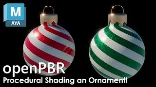 🎄Создание рождественских украшений в Maya с использованием процедурного затенения и OpenPBR #3d #...
