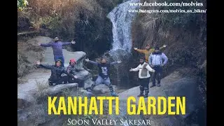 KANHATI GARDEN | KANHATI WATERFALL | SOON VALLEY | MOBS official