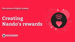 The Future of Digital Loyalty: Creating Nando's Rewards, a world first digital loyalty programme