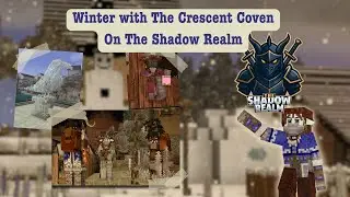 Winter with the Crescent Coven! Year 1 | Shadow Realm Multiplayer Server | Vintage Story