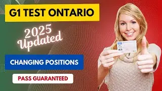G1 Practice Test ONTARIO 2025 | G1 Driving Test | CHANGING POSITIONS | Complete Questions 2025