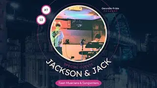 Jackson Payne & Jack Newsworthy: Best Mates with Big Music Dreams