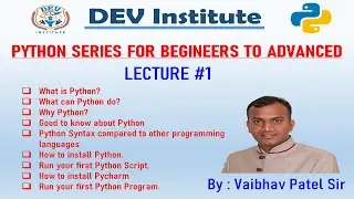 Lecture #1 Introduction of Python and Set up Environment for Python to Run program