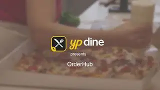 OrderHub Online Ordering Solution  by YP Dine