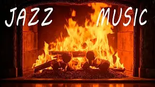 Calming Jazz Music 🔥 Cozy Home Vibes for Chilling, Relaxing and Meditation