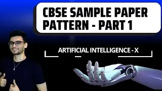 Class 10 AI Made Easy | Sample Paper 2026 | Pattern, Blueprint & Top Scoring Strategy (Part 1)