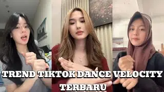 KUMPULAN TREND | VELOCITY, DANCE | VIRAL TIKTOK TERBARU | FYP TIKTOK DESEMBER 2025 | -PART.157