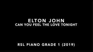 Can You Feel The Love Tonight - Elton John | RSL Piano Grade 1 (2019)