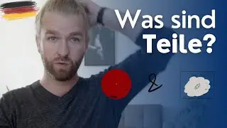 Teile verstehen - Teil 2 - Internal Family System Therapie Einf&uuml;hrung