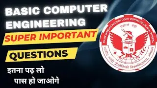 Basic computer engineering super important questions // rgpv btech BCE most important questions