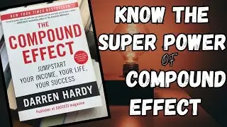 Unlock Success with The Compound Effect .