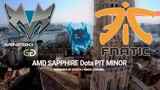Mineski vs Fnatic - Dota PIT MINOR, SEA, Final - Dota 2 Live Streams