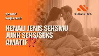 ✨RICO HUTAMA- PERBEDAAN VALLEY ORGSM DAN JUNK SEKS ✨