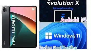 Двойная загрузка Xiaomi Pad 5 с Windows 11 и Android 14, пользовательская прошивка &laquo;Evolution X&raquo;