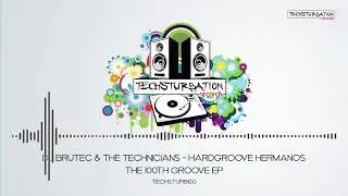 DJ Brutec & The Technicians - Hardgroove Hermanos (Original Mix) TECHSTURB100