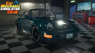 Porsche 911 Turbo S (964) Build | Car Mechanic Simulator 2018