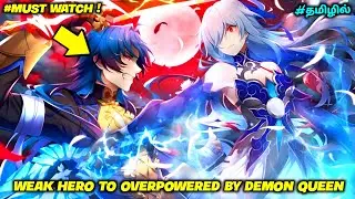 Weak Hero Becomes Demon Queen’s Slave and Awakens Overpowered God Powers | Anime in Tamil