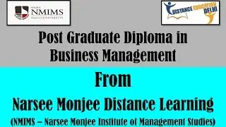 Post graduate diploma in Business management from (NMIMS) narsee monjee distance learning
