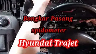 Tutorial bongkar pasang dashboard dan spidometer hyundai trajet
