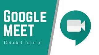 Tutorial Google Meet 2020 Part 1