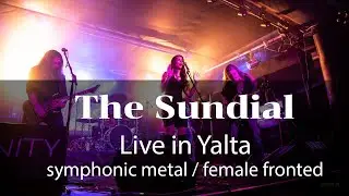 The Sundial - Live in Yalta Club (May 2018)