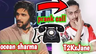 Ocean Sharma prank on t2kjane.